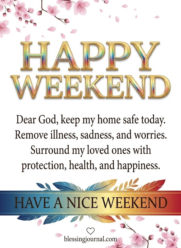  Weekend Friday Blessings
