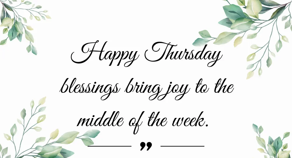 Thursday Blessings & Prayers